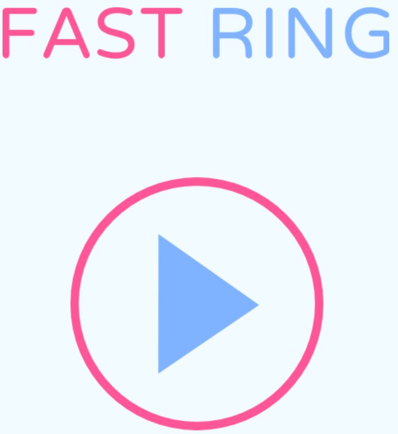 Fast Ring