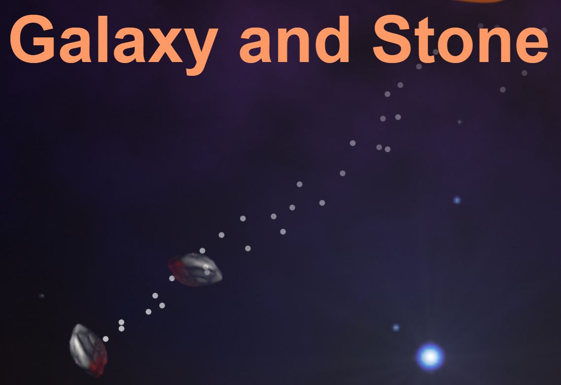 Galaxy and Stone